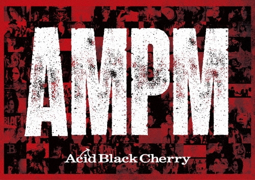 Acid Black Cherry / アシッド・ブラック・チェリー / AMPM（3Blu-ray）