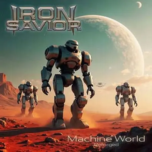 IRON SAVIOR / アイアン・セイヴィアー / REFORGED - MACHINE WORLD (2CD DIGI)
