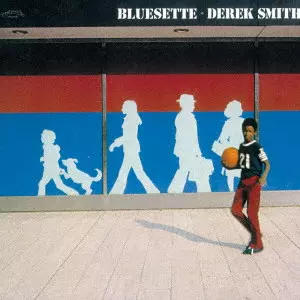 DEREK SMITH / デレク・スミス / ブルーゼット