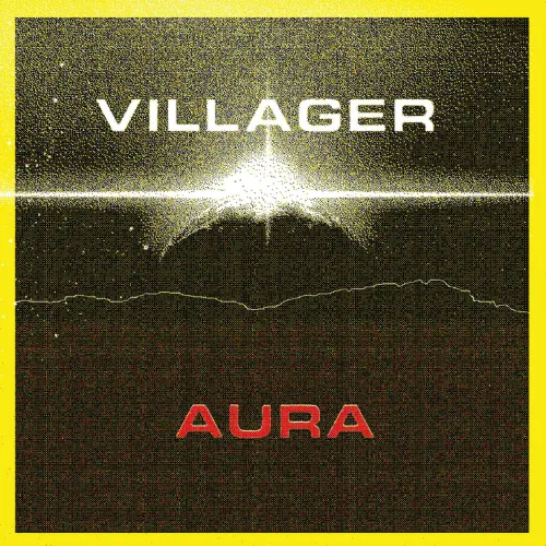 VILLAGER / AURA