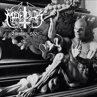 MARDUK / マルドゥク (マーダック) / TOTENTANZ 2001
