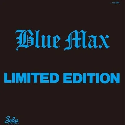 BLUE MAX / ブルー・マックス / LIMITED EDITION