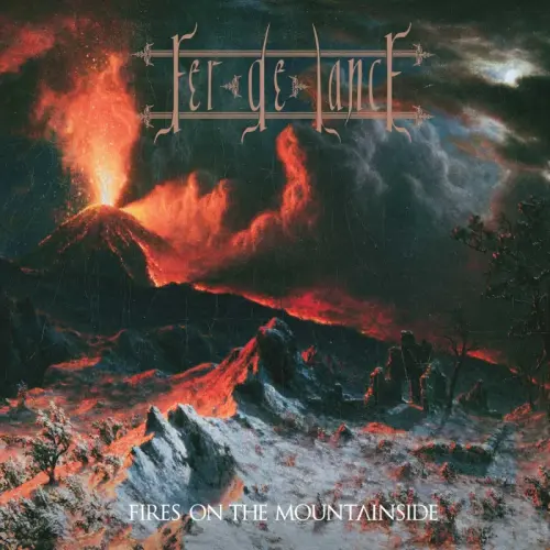 FER DE LANCE / FIRES ON THE MOUNTAINSIDE (BLACK VINYL)