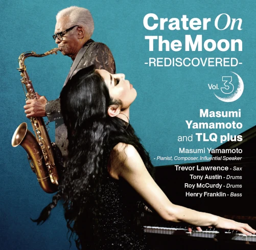 Masumi Yamamoto and TLQ plus / Crater On The Moon -REDISCOVERED- Vol 3
