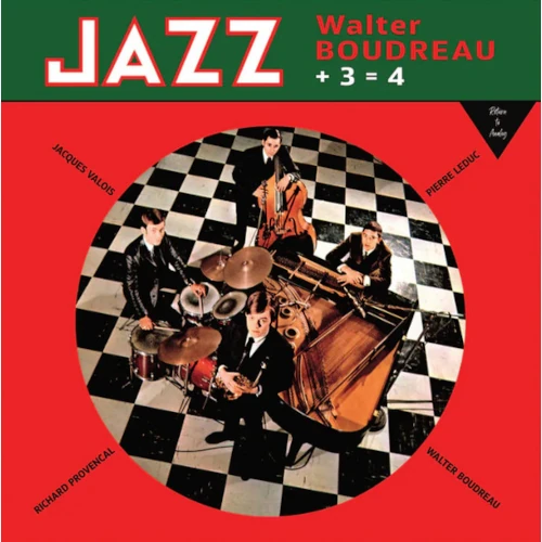 WALTER BOUDREAU / WALTER BOUDREAU+3=4