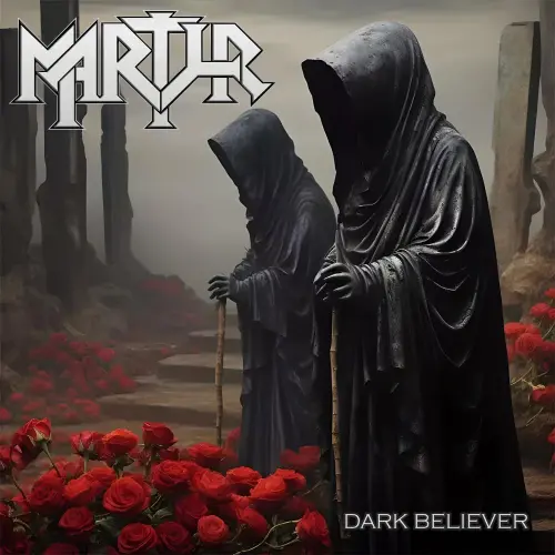 MARTYR / マーティアー / ダーク･ビリーヴァー / DARK BELIEVER