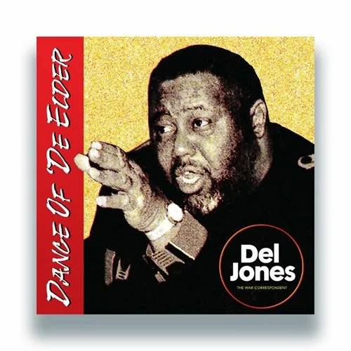DEL JONES / デル・ジョーンズ / 'DANCE OF 'DE ELDER'