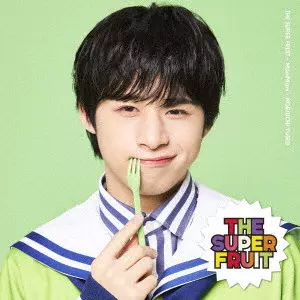 THE SUPER FRUIT / まにまに