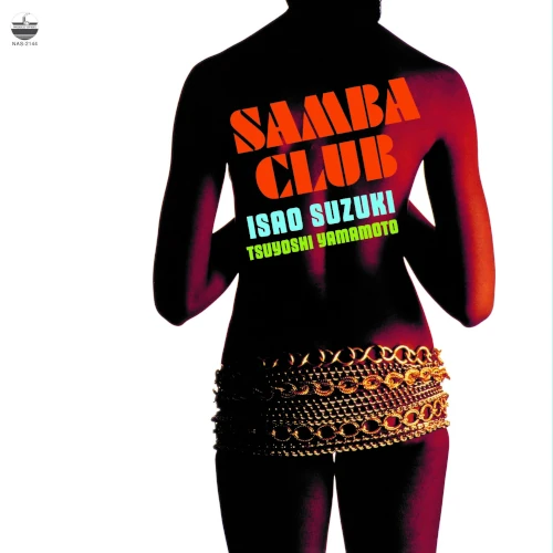 ISAO SUZUKI / 鈴木勲 / サンバ･クラブ（LP） / SAMBA CLUB