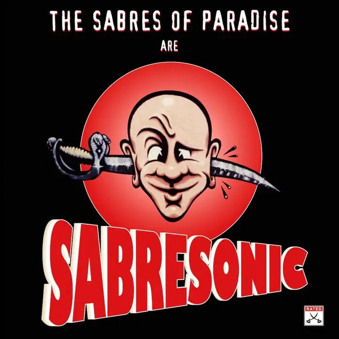SABRES OF PARADISE / セイバーズ・オブ・パラダイス / SABRESONIC 輸入盤CD / SABRESONIC (CD)