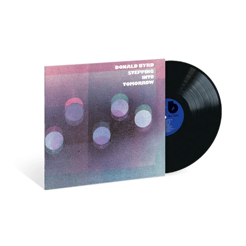 DONALD BYRD / ドナルド・バード / STEPPING INTO TOMORROW (Blue Note CLASSIC VINYL SERIES)