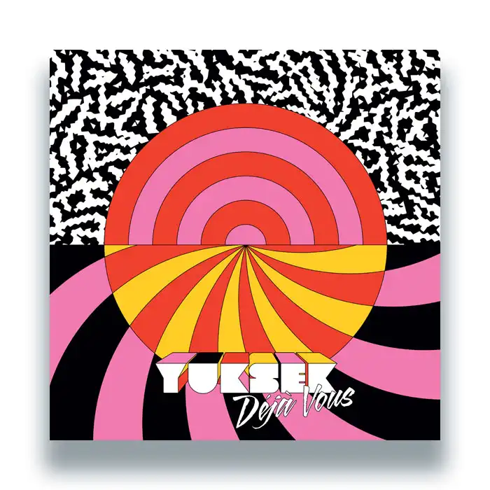 YUKSEK / ユクセック / DEJA VOUS EP