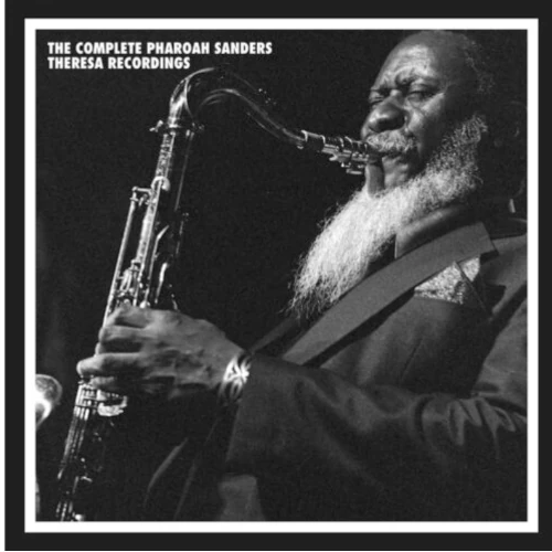 PHAROAH SANDERS / ファラオ・サンダース / THE COMPLETE PHAROAH SANDERS THERESA RECORDINGS / COMPLETE PHAROAH SANDERS THERESA RECORDINGS