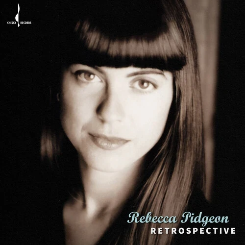 REBECCA PIDGEON / レベッカ・ピジョン / RETROSPECTIVE (SACD)