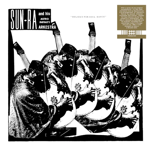 SUN RA (SUN RA ARKESTRA) / サン・ラー / HOLIDAY FOR SOUL DANCE