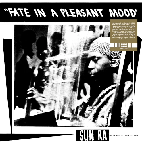 SUN RA (SUN RA ARKESTRA) / サン・ラー / FATE IN A PLEASANT MOOD