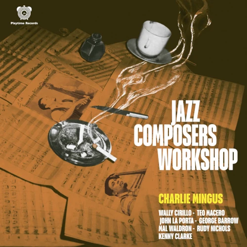 CHARLES MINGUS / チャールズ・ミンガス / JAZZ COMPOSERS WORKSHOP