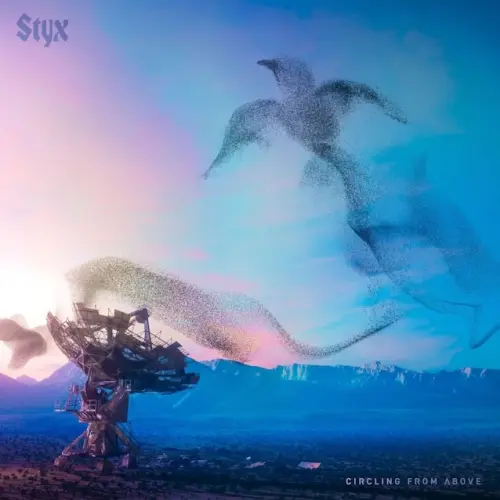 STYX / スティクス / CIRCLING FROM ABOVE