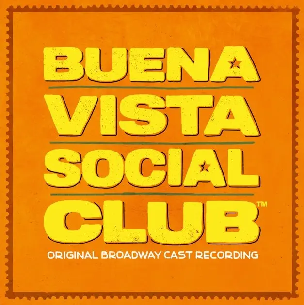 ORIGINAL BROADWAY CAST OF BUENA VISTA SOCIAL CLUB / オリジナル・ブロードウェイ・キャスト・オヴ・ブエナ・ビスタ・ソシアル・クラブ / BUENA VISTA SOCIAL CLUB (ORIGINAL BROADWAY CAST RECORDING)