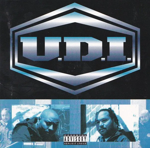 U.D.I. / UNDER DA INFLUENCE