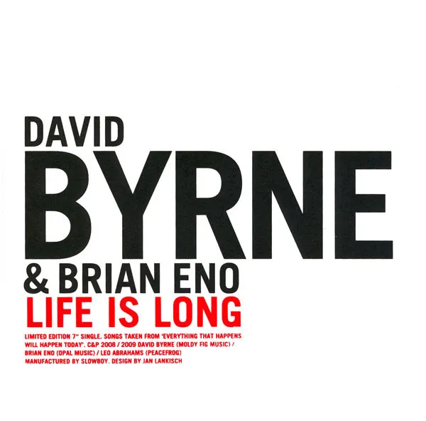DAVID BYRNE & BRIAN ENO / LIFE IS LONG