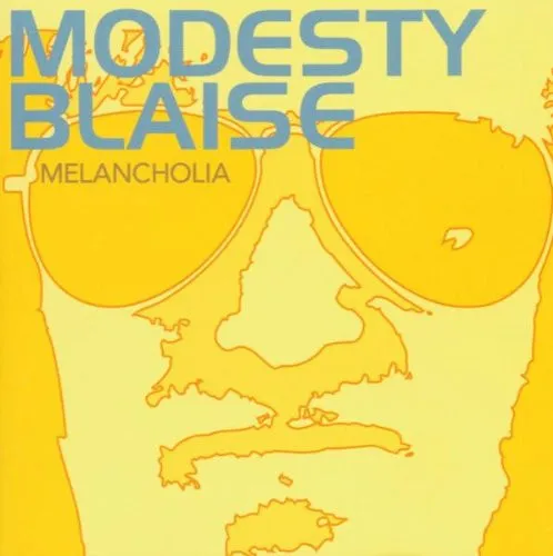 MODESTY BLAISE / MELANCHOLIA