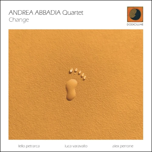ANDREA ABBADIA / CHANGE