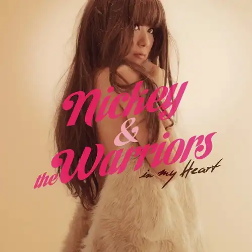 NICKEY & THE WARRIORS / IN MY HEART（CD+DVD）