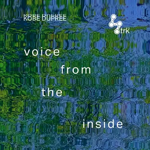 KOBE DUPREE / VOICE FROM THE INSIDE LP