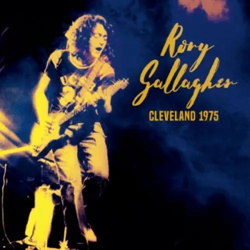 RORY GALLAGHER / ロリー・ギャラガー / ライヴ･イン･オハイオ1975 キング･ビスケット･フラワー･アワー