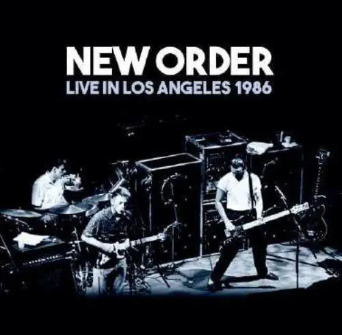NEW ORDER / ニュー・オーダー / ライヴ･イン･ロスアンゼルス 1986