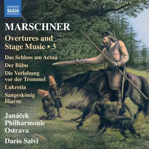 DARIO SALVI / ダリオ・サルヴィ / MARSCHNER:OVERTRURES AND STAGE MUSIC 3