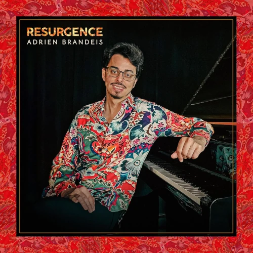 ADRIEN BRANDEIS / RESURGENCE
