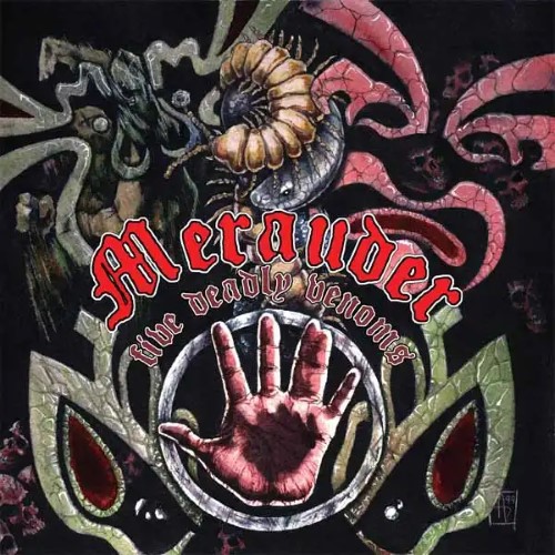 MERAUDER / メラウダー / FIVE DEADLY VENOMS (LP)