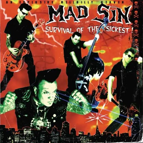 MAD SIN / SURVIVAL OF THE SICKEST (LP)