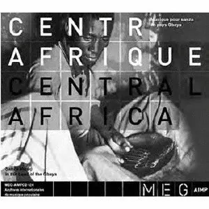 V.A. (CENTRAFRIQUE - CENTRAL AFRICA) / オムニバス (CENTRAFRIQUE - CENTRAL AFRICA) / Central Africa. Sanza Music in the land of the Gbaya