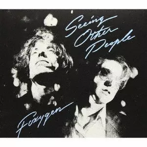 FOXYGEN / フォクシジェン / SEEING OTHER PEOPLE