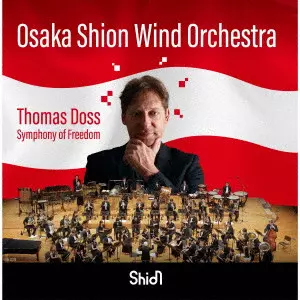 THOMAS DOSS / トーマス・ドス / シンフォニー・オブ・フリーダム