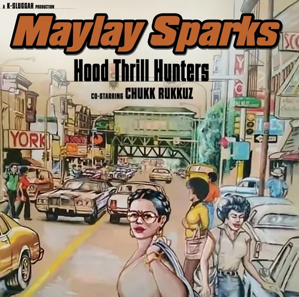 MAYLAY SPARKS / HOOD THRILL HUNTERS (LP)