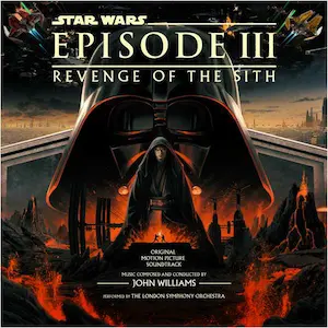 JOHN WILLIAMS / ジョン・ウィリアムズ / オリジナル･サウンドトラック スター･ウォーズ エピソードⅢ / シスの復讐 / STAR WARS EPISODE 3 REVENGE OF THE SITH