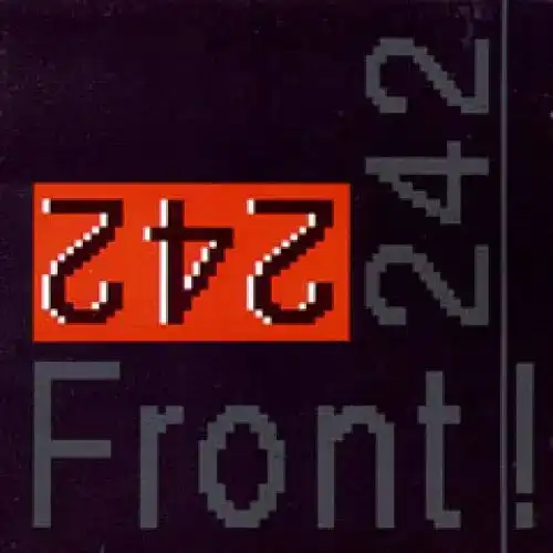FRONT 242 / FRONT BY FRONT