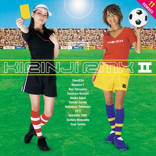 KIRINJI / キリンジ / キリンジ RMXⅡ VL-1 & VL-2（2LP）