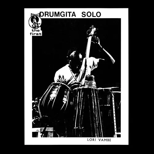LORI VAMBE / ロリ・ヴァンベ / DRUMGITA SOLO