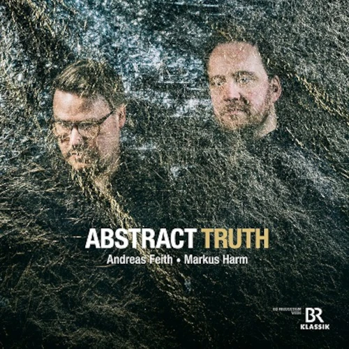 ANDREAS FEITH & MARKUS HARM / アンドレアス・フェイス・アンド・マルクス・ハルム / ABSTRACT TRUTH
