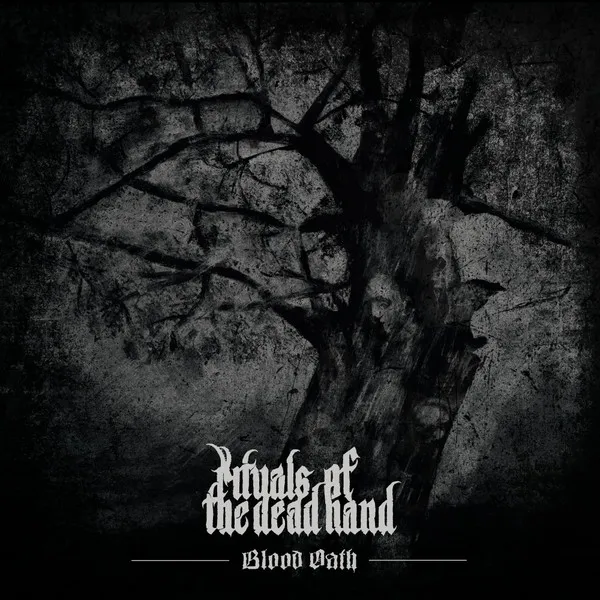 RITUALS OF THE DEAD HAND / BLOOD OATH