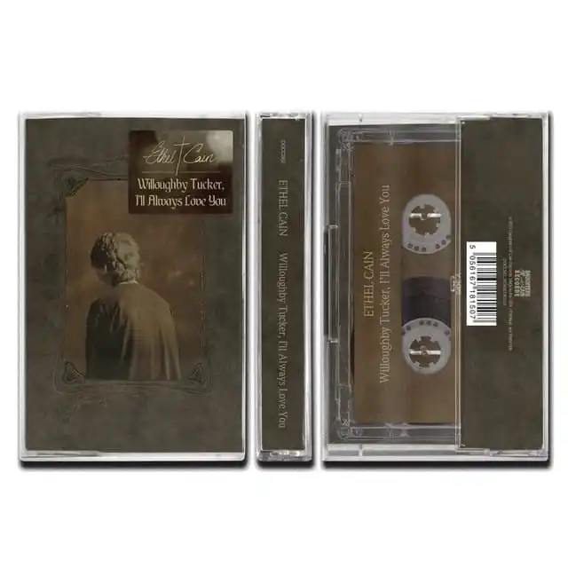 ETHEL CAIN / WILLOUGHBY TUCKER, I'LL ALWAYS LOVE YOU [TAPE]
