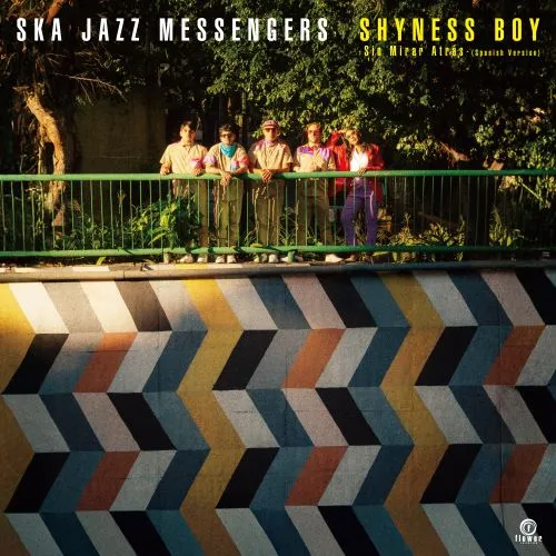SKA JAZZ MESSENGERS / SHYNESS BOY SIN MIRAR ATRAS