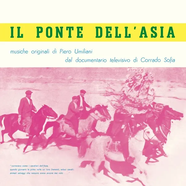 PIERO UMILIANI / ピエロ・ウミリアーニ / IL PONTE DELL'ASIA