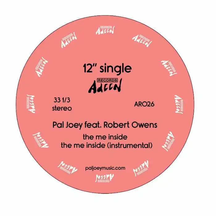PAL JOEY FEAT ROBERT OWENS / THE ME INSIDE (12")