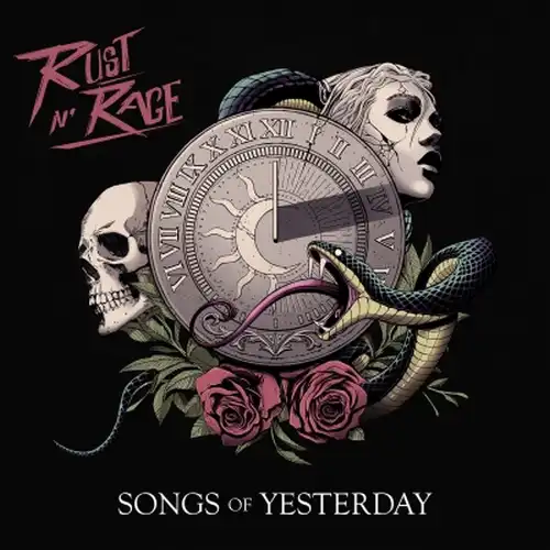 RUST N' RAGE / ラスト・アンド・レイジ / SONGS OF YESTERDAY